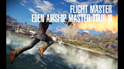Just Cause 3 Flight Master Gear Challenge Eden Airship Master Tour