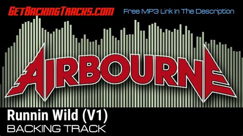 Airbourne Runnin Wild V1 Backing Track Youtube