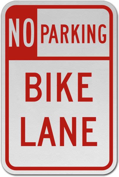 Order No Parking Bike Lane Sign Online Save 10 W Discount