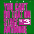 You Can't Do That On Stage Anymore, Vol. 3 (CD) - Walmart.com - Walmart.com