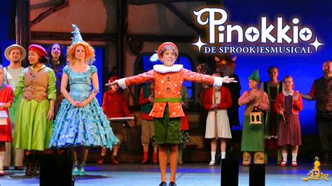 Musical Pinokkio Efteling Theater Youtube