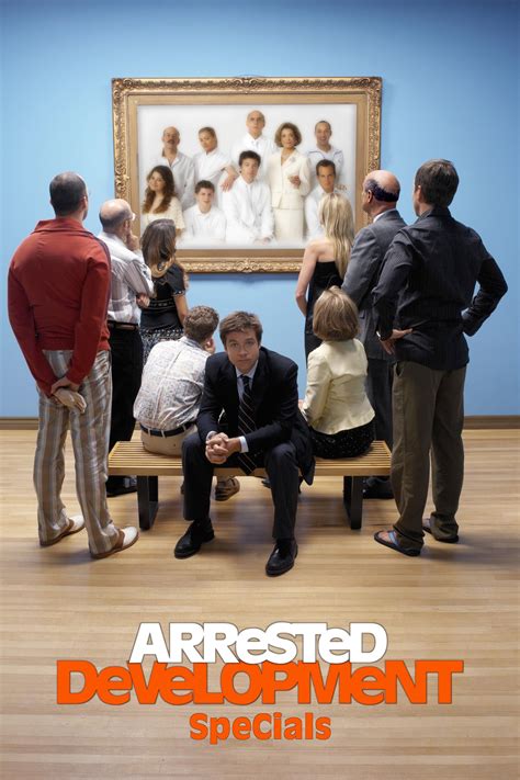 Arrested Development TV Series 2003 Posters The Movie Database