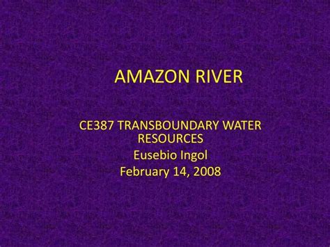 Ppt Amazon River Powerpoint Presentation Free Download Id4546747