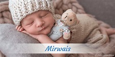 Mirwais » Name mit Bedeutung, Herkunft, Beliebtheit & mehr