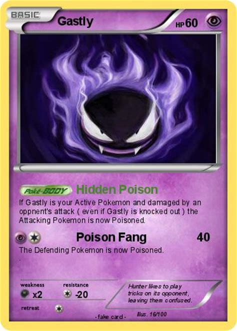 If heads, the defending pokémon is now asleep. Pokémon Gastly 210 210 - Hidden Poison - My Pokemon Card