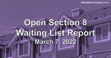 Open Section 8 Waiting List Report: March 7, 2022 | Affordable Housing