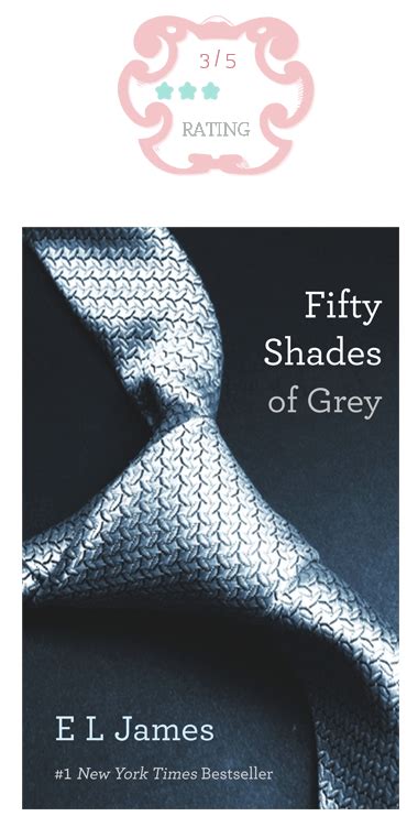 Paper Dreams {review} Fifty Shades Of Grey By E L James