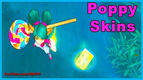 All Poppy Skins League Of Legends Youtube