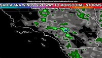 Santa Ana Winds and Heat Give Way To Storms In Monsoon Flow Tuesday and ...