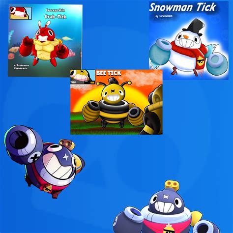 Colette sees that on his pc gamer. Tick Skin Ideas Brawl Stars - NaturalSkins
