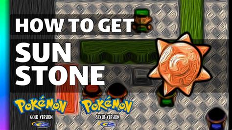 It was released in august 2001 for nintendo's game boy advance, and became the first installment in the golden sun series. HOW TO GET Sun Stone in Pokemon Gold and Silver - YouTube
