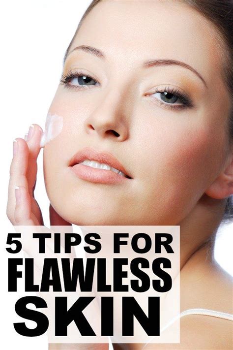 5 Skin Care Hacks For Flawless Skin Flawless Skin Flawless Skin