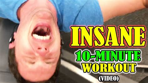 Insane 10 Minute Workout Video Youtube