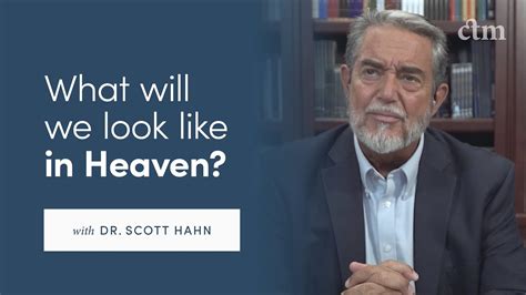 What Do We Know About Our Resurrected Bodies With Dr Scott Hahn