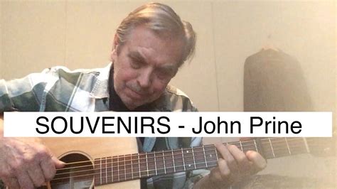 Souvenirs John Prine Youtube