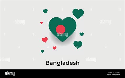 Bangladesh Country Heart Love Bangladesh National Flag Vector