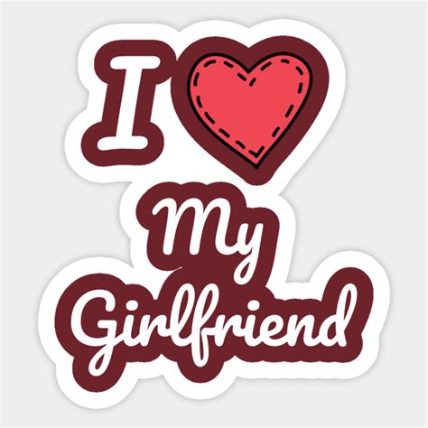 I Love My Girlfriend Png Ubicaciondepersonascdmxgobmx
