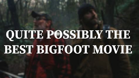 Big Legend Movie Review Best Bigfoot Movie Youtube