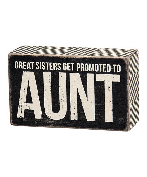 Take A Look At This Wood Promoted To Aunt Box Sign Today Primitives By Kathy Aunt Ts Box