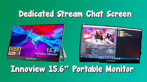 Innoview 15 6 Inch Portable Monitor Setup And Stream Chat Necessity