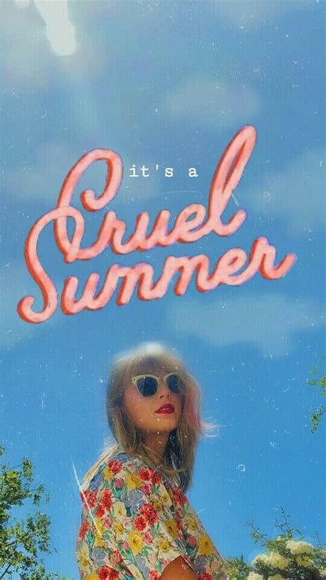 Taylor Swift Cruel Summer Wallpaper Taylor Swift Posters Taylor