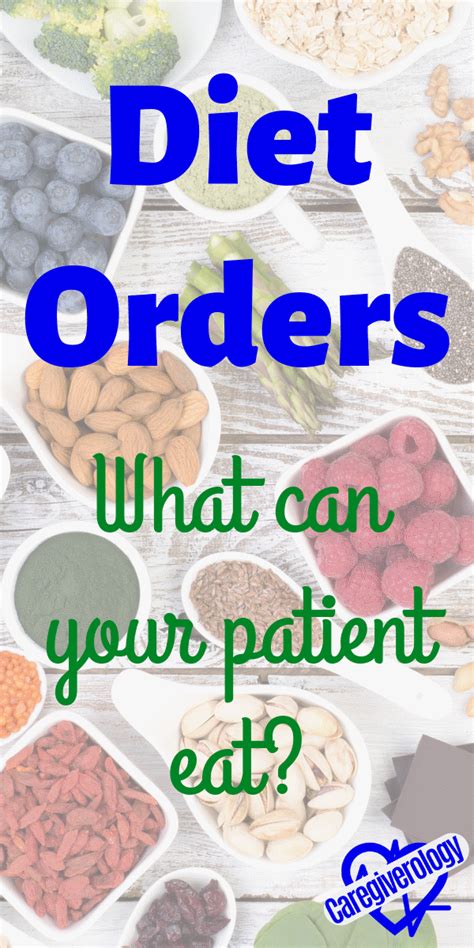 Diet Orders What Can Your Patient Eat Caregiverology