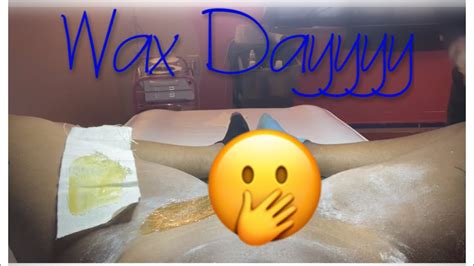 Come Get Waxed With Me Youtube