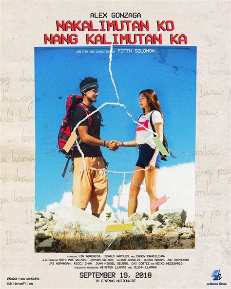 Lakwatsera Lovers Alex Gonzaga S Nakalimutan Ko Nang Kalimutan Ka Tagged As The Hugot Movie