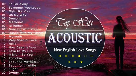 Top English Acoustic Love Songs 2021 Best Ballad Guitar Acoustic Cover