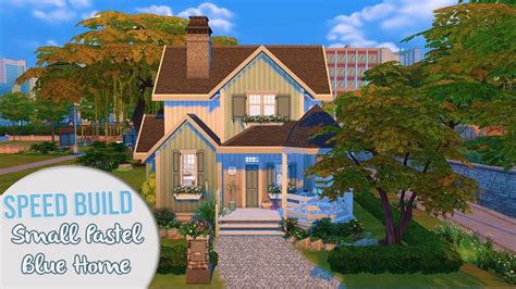 The Sims 4 Speed Build Play Test Small Pastel Blue Home Cc Links