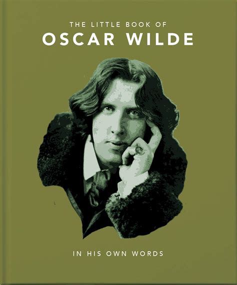 Babe Book Of Oscar Wilde Wit And Wisdom To Live By By Orange Hippo Goodreads