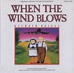 Soundtrack Review: When The Wind Blows » MovieMuse