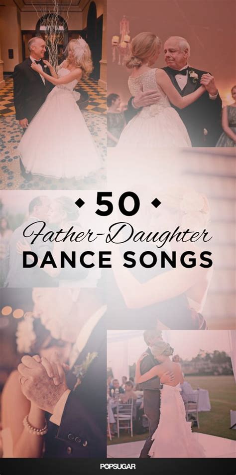 Father Daughter Dance Songs For Your Wedding Father Daughter Wedding