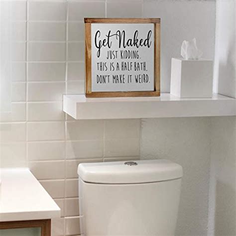 Get Naked Sign For Bathroom Decor Wall X Inch Rustic Bathroom Get Naked Just Kidding This