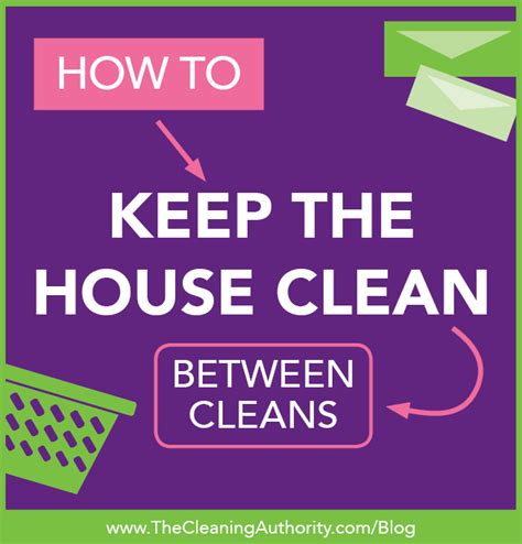 Keeping Your House Clean Between Cleans