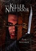 The Killer Next Door - Full Cast & Crew - TV Guide