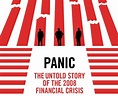 Panic: The Untold Story of the 2008 Financial Crisis (2018) - FilmAffinity