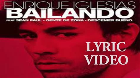 Bailando Lyrics English Version Hd Sound Quality Enrique Iglesias