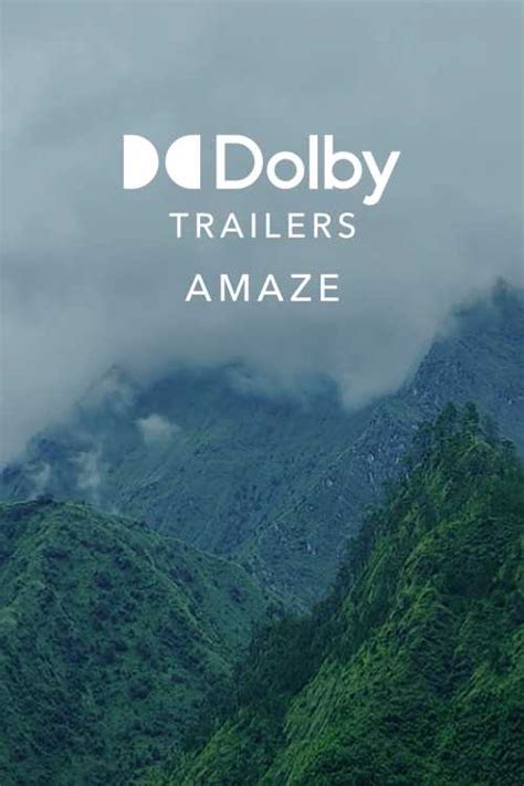 Dolby Atmos Amaze Trailer 2018 Loganllessev The Poster Database
