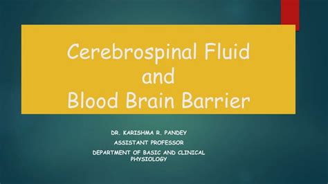 Cerebrospinal Fluid Ppt