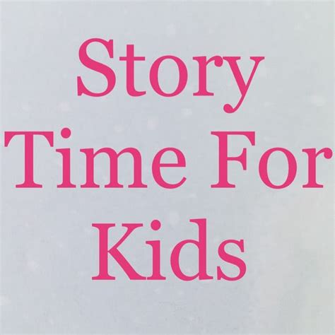 Storytime For Kids Youtube