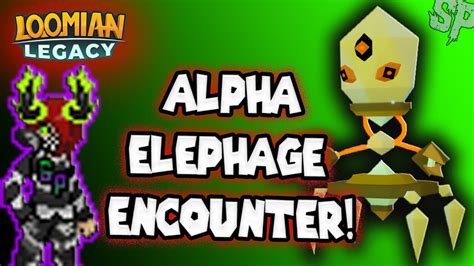 Alpha Elephage Encounter Loomian Legacy Roblox 2022 Youtube