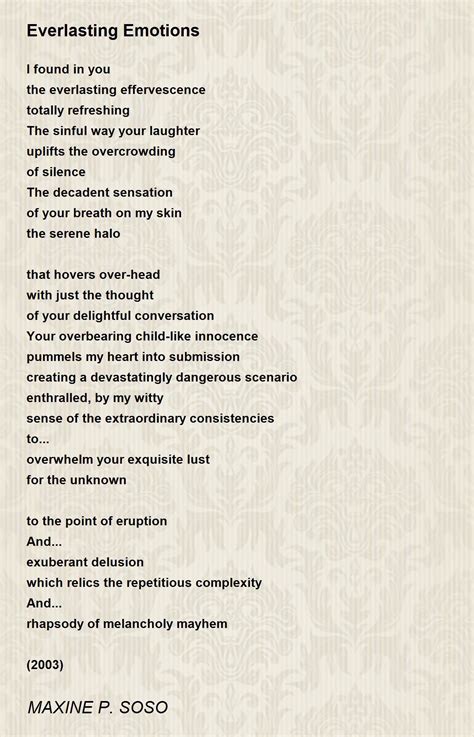 Everlasting Emotions Everlasting Emotions Poem By MAXINE P SOSO