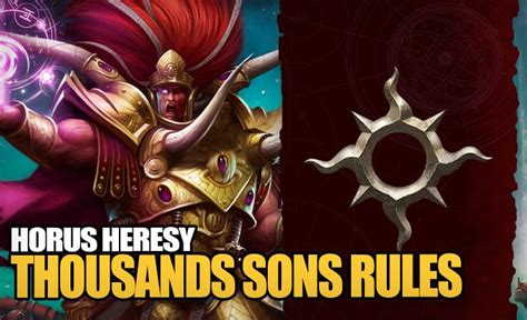 New Horus Heresy Thousand Sons Rules Are Full Of Psykers