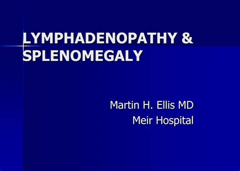 Ppt Lymphadenopathy And Splenomegaly Powerpoint Presentation Free