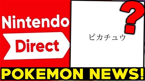 Pokemon News New Pokemon Trademarks And Nintendo Direct In September