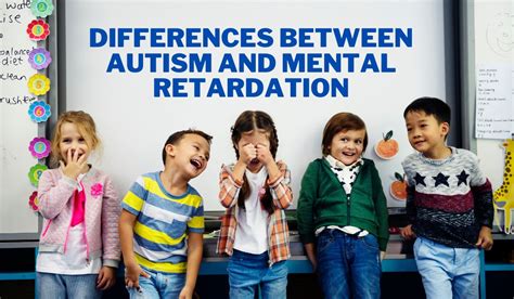Differences Between Autism And Mental Retardation Web Autism