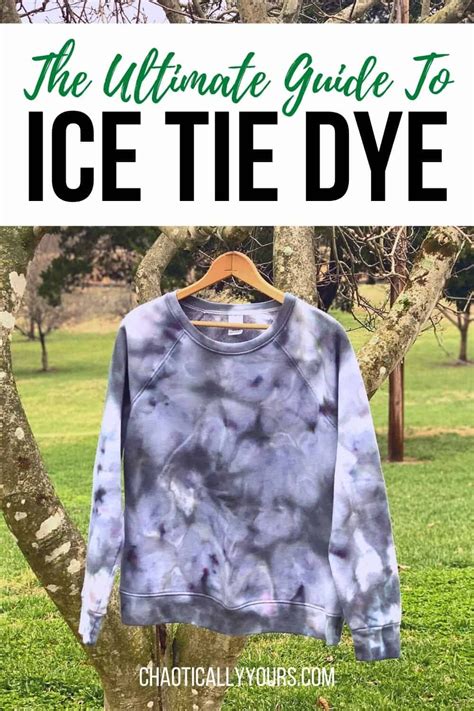 The Ultimate Guide To Ice Tie Dye In 2021 Ice Tie Dye Diy Tie Dye