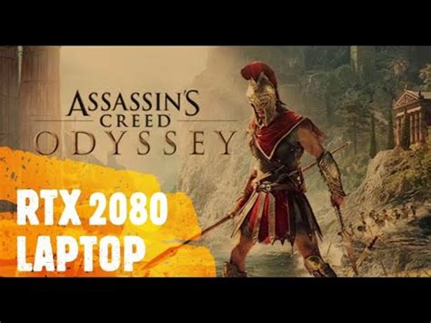 ASSASSIN S CREED ODYSSEY RTX 2080 LAPTOP YouTube