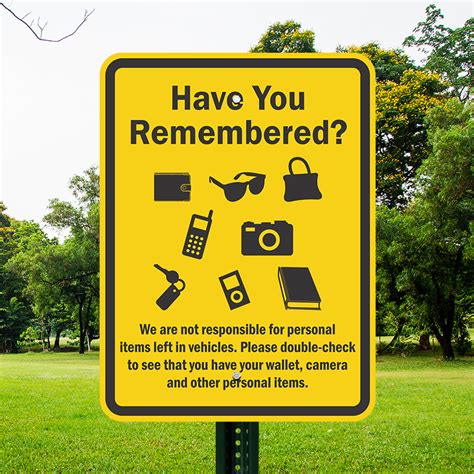Not Responsible For Personal Items Left In Vehicles Sign
